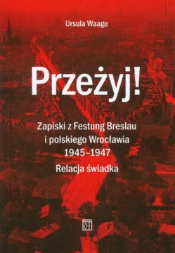 ЗАМЕТКИ ИЗ ОПЫТА ФЕСТУНГА БРЕСЛАУ ВРОЦЛАВ 1945-47 гг.