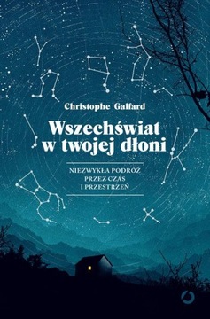 Wszechświat w twojej dłoni Christophe Galfard