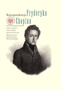 Переписка Фридерика Шопена, том 2, 1831–1839 гг.