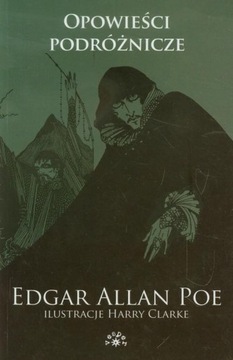 WYPRZEDAŻ Opowieści podróżnicze Tom 3 Edgar Allan Poe