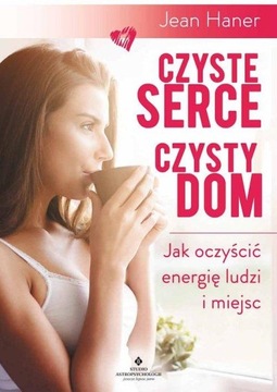 Czyste serce, czysty dom Jean Haner OUTLET