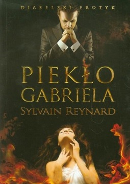 Piekło Gabriela - Sylvain Reynard