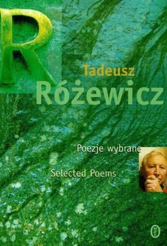 Poezje wybrane Tadeusz Różewicz