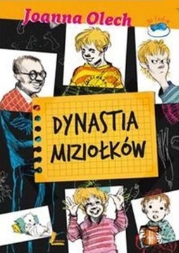 DYNASTIA MIZIOŁKÓW / JOANNA OLECH TANIO