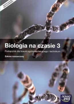 BIOLOGIA NA CZASIE 3 ROZSZERZONY NOWA ERA ZR