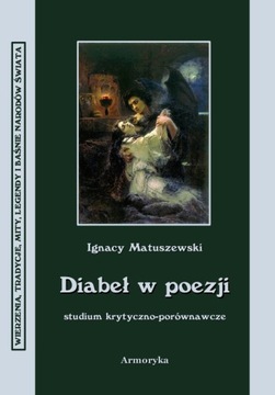 Diabeł w poezji. Studium krytyczno-porównawcze
