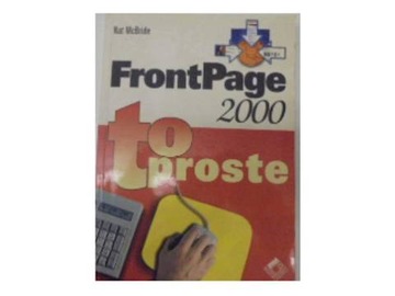 FrontPage 2000 to proste - N. McBride 2000