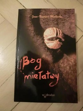 Jean-Francois Malherbe - Bóg niełatwy