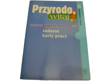 PRZYRODO WITAJ 5 KSIĄŻKA NAUCZYCIELA KARTY PRACY