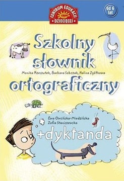 SZKOLNY SŁOWNIK ORTOGRAFICZNY + DYKTANDA TW -55%