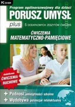 Porusz umysł PLUS PC Ćwiczenia Matematyczno-Pamięć