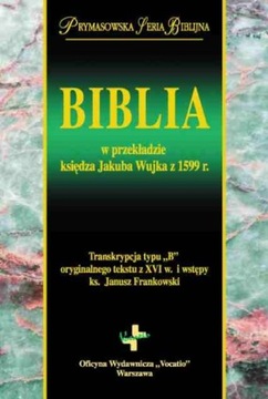 Библия в переводе священника Якуба Вуека 1599 года.