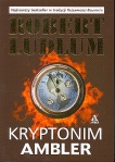 KRYPTONIM AMBLER - Robert Ludlum