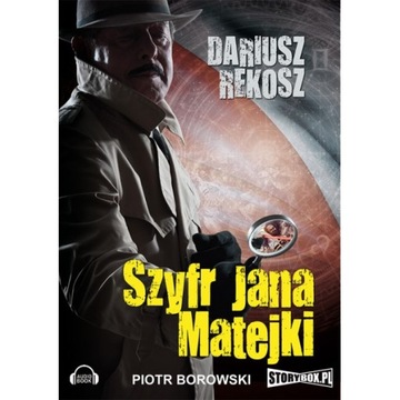 Szyfr Jana Matejki - D.Rekosz - audiobook