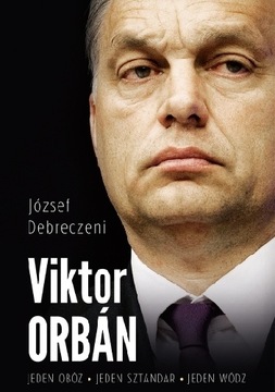 VIKTOR ORBAN JÓZSEF DEBRECZENI