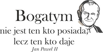 Naklejki na ścianę NAPISY CYTATY Papież Jan Paweł