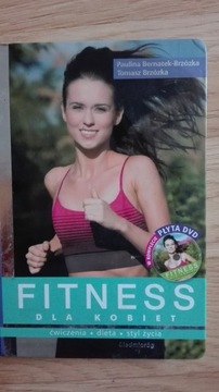 FITNESS DLA KOBIET Bernatek-Brzózka +DVD ćwiczenia