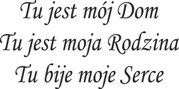 Naklejki na ścianę cytaty napis samoprzylepne Dom Rodzina Serce 100 cm