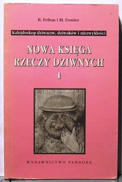 Nowa Księga Rzeczy Dziwnych 1 Kalejdoskop dziwactw