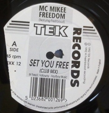 MC MIKEE FREEDOM SET YOU FREE, 1992, Великобритания