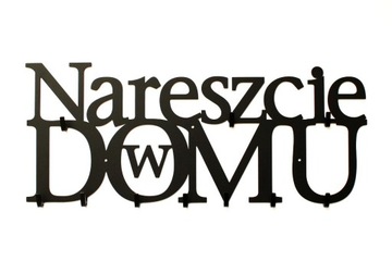 Wieszak XXL Nareszcie w domu Dekoracja Prezent New