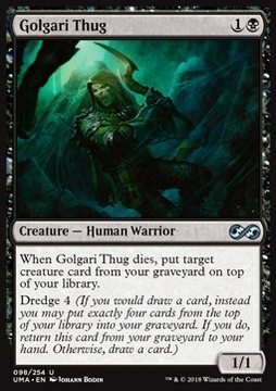 Golgari Thug - podstawa Dredge'a @@@@@