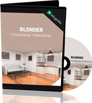 KURS BLENDER 3D - WIZUALIZACJA MIESZKANIA - DVD