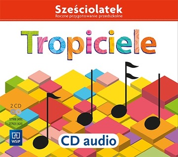 TROPICIELE Sześciolatek 2 PŁYTY CD AUDIO