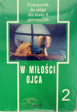 W miłości ojca 2 Podręcznik do religii NOWA