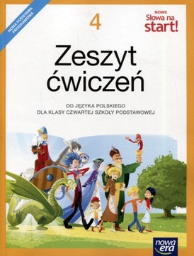 Nowe Słowa na start 4 Zeszyt ćwiczeń Anna Klimowicz, Joanna Ginter