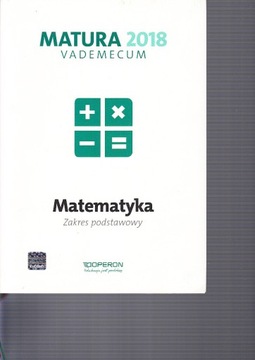 MATEMATYKA Vademecum OPERON 2018 +KOD