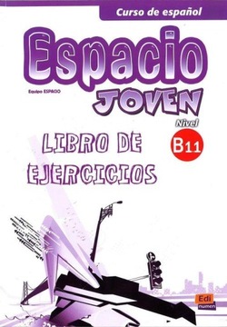 Espacio joven B1.1 Упражнения