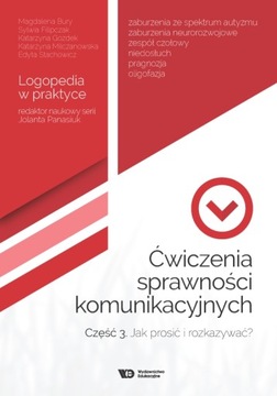 Ćwiczenia sprawności komunikacyjnych. Część 3