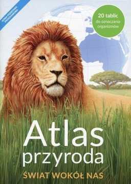 Atlas Przyroda Świat wokół nas