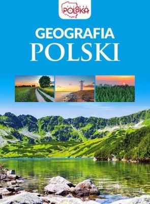 Geografia Polski Praca zbiorowa