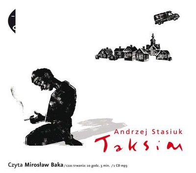 Taksim - Andrzej Stasiuk. Audiobook Czarne