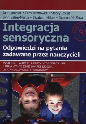 Integracja sensoryczna Praca zbiorowa