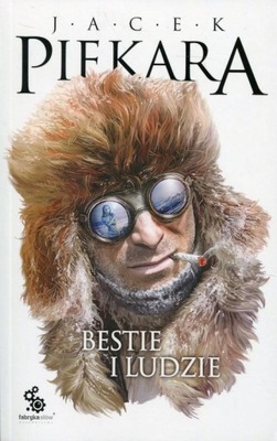 Bestie i ludzie Jacek Piekara /POWYSTAWOWA/