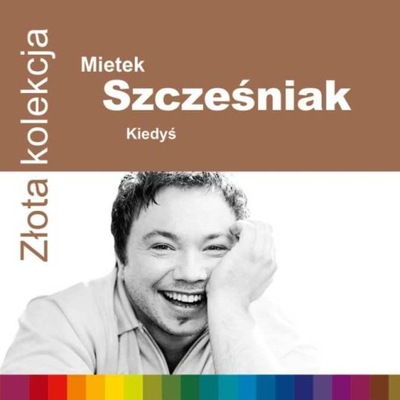 ZŁOTA KOLEKCJA MIETEK SZCZEŚNIAK /CD/