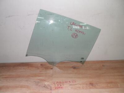 RENAULT LAGUNA III UNIVERSAL GLASS DOOR LEFT REAR 08  