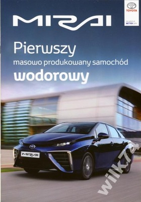 Toyota Mirai prospekt model 2016 polski