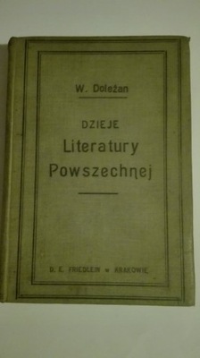 Dzieje Literatury Powszechnej W. Doleżan 1903