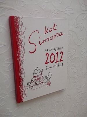 SIMON TOFIELD KOT SIMONA NA KAŻDY DZIEŃ 2012 KALENDARZ