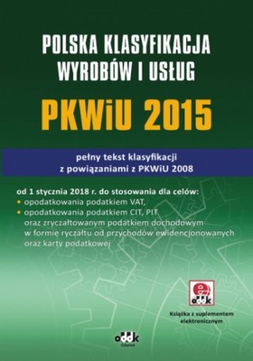 Polska Klasyfikacja Wyrobów i Usług PKWiU 2015