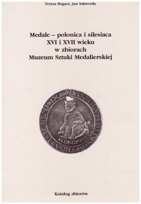 Katalog medali medalierstwo XVI - XVII w.