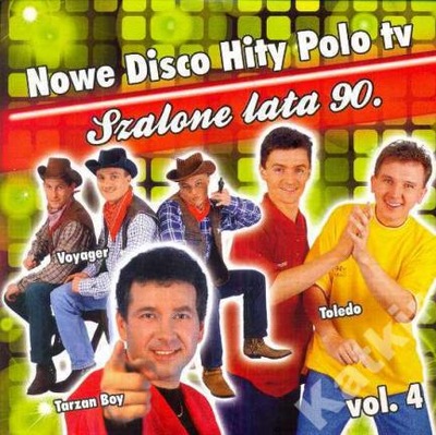 Nowe Disco Hity Polo Tv. Lata 90 vol. 4.