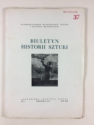 Biuletyn Historii Sztuki nr 1 / 1951