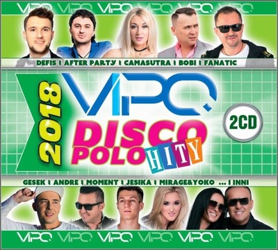 Vipo Disco Polo Hity 2018 2CD GESEK ANDRE JESIKA
