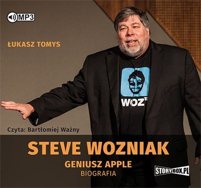 Steve Wozniak Geniusz Apple Biografia