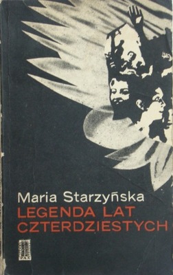 Maria Starzyńska - Legenda lat czterdziestych